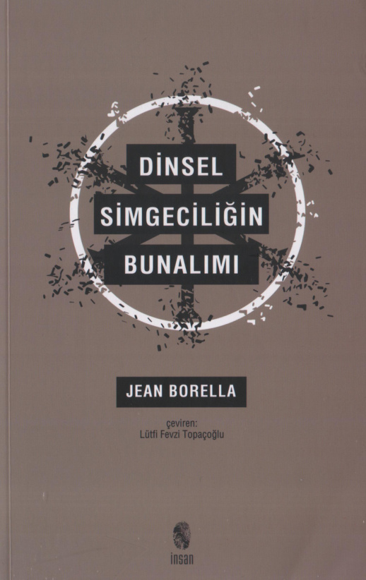 Dinsel Simgeciliğin Bunalımı PDF – Jean Borella