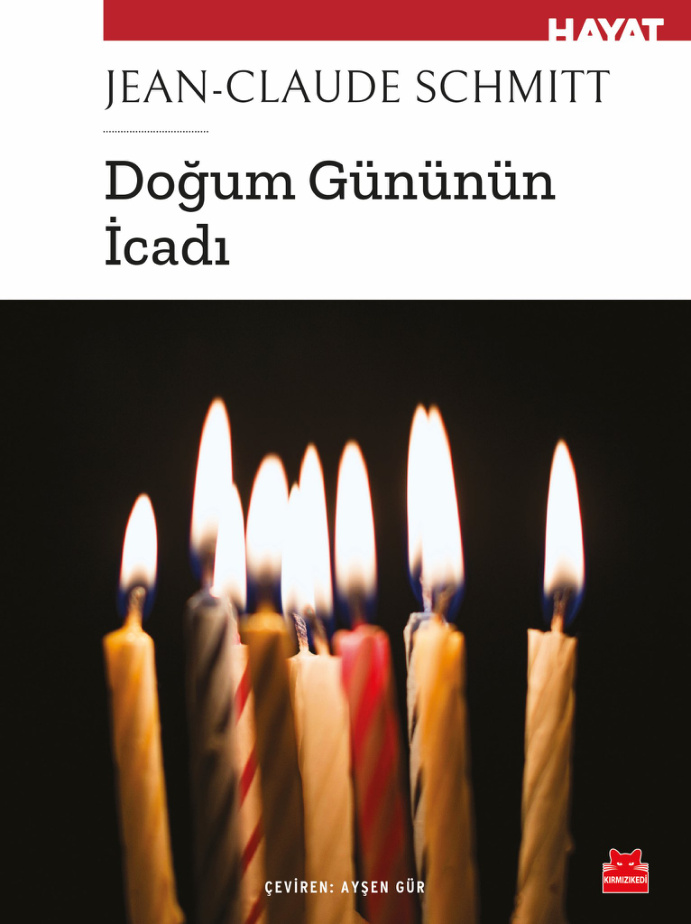Doğum Gününün İcadı PDF – Jean-Claude Schmitt
