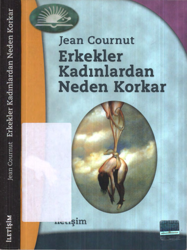 Erkekler Kadınlardan Neden Korkar PDF – Jean Cournut
