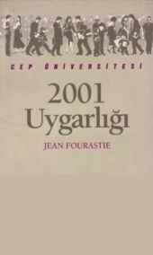 2001 Uygarlığı PDF – Jean Fourastie
