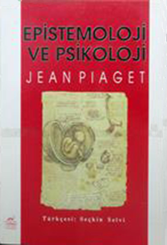 Epistemoloji ve Psikoloji PDF – Jean Piaget