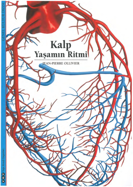 Kalp: Yaşamın Ritmi PDF – Jean-Pierre Ollivier