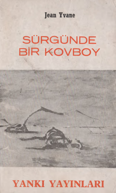 Sürgünde Bir Kovboy PDF – Jean Yvane