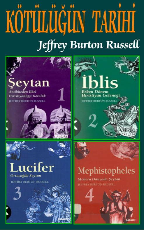 Kötülüğün Tarihi: Tek Kitap PDF – Jeffrey Burton Russell