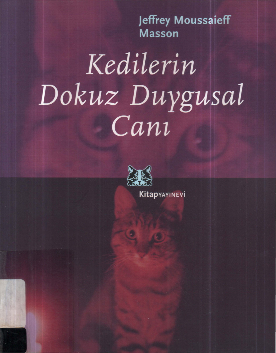 Kedilerin Dokuz Duygusal Canı PDF – Jeffrey Moussaieff Masson