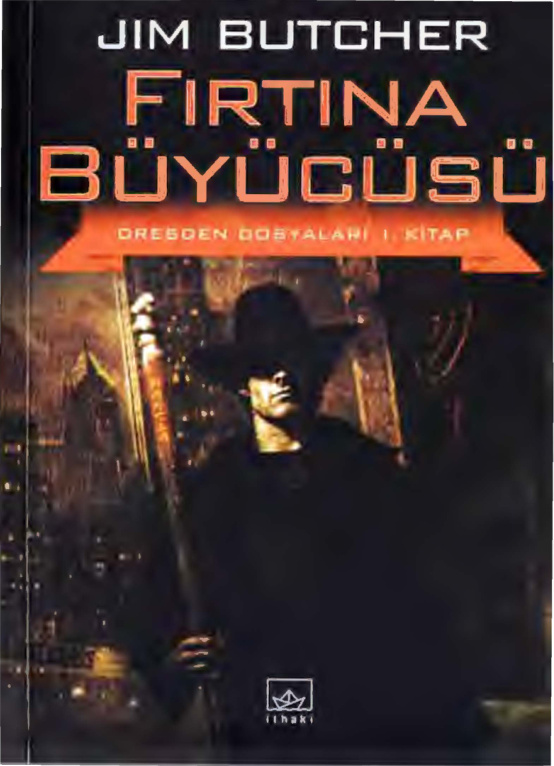 Dresden Dosyaları 1: Fırtına Büyücüsü PDF – Jim Butcher