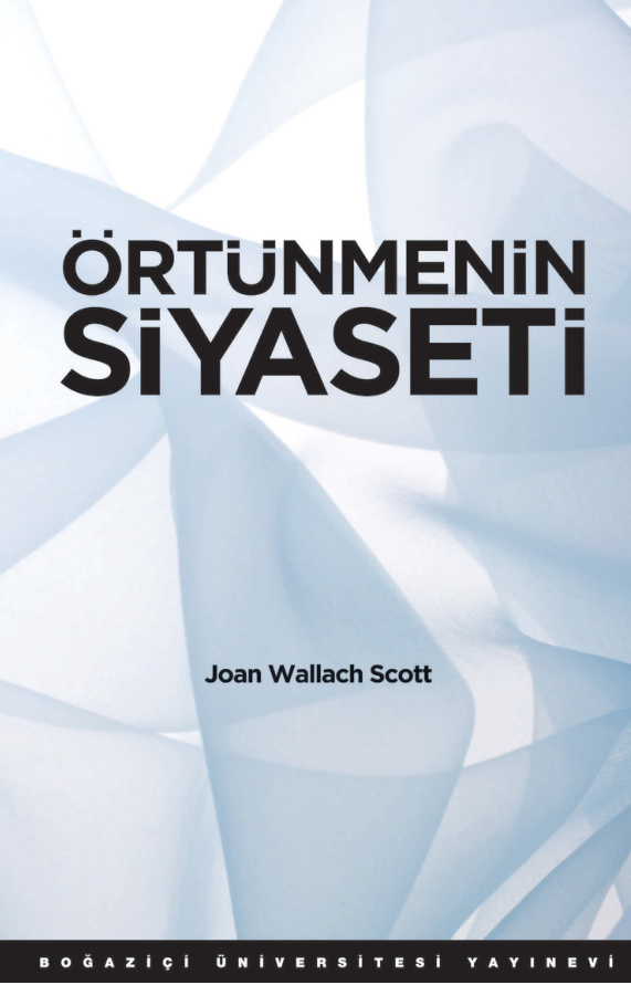 Örtünmenin Siyaseti PDF – Joan Wallach Scott