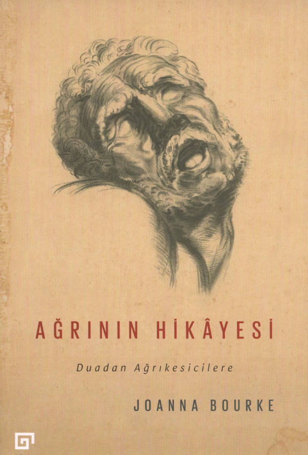 Ağrının Hikayesi PDF – Joanna Bourke
