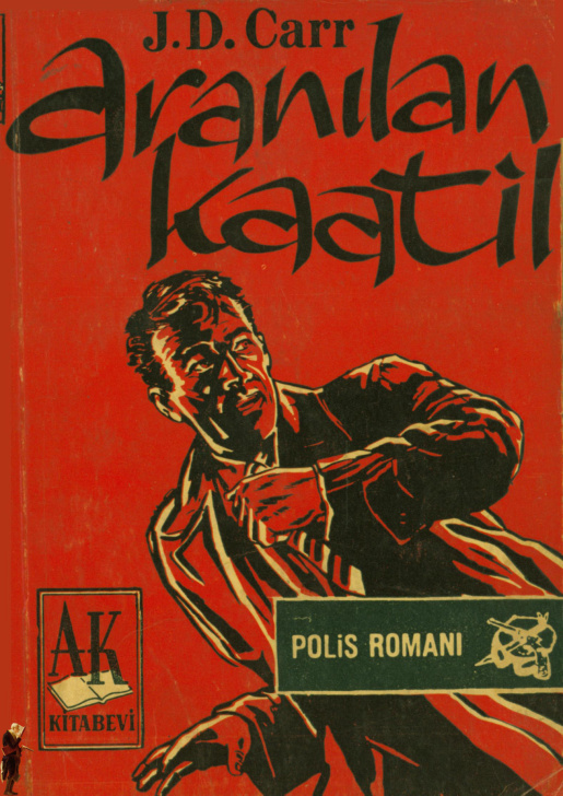 Aranılan Kaatil PDF – John Dickson Carr