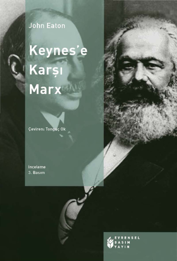 Keynes’e Karşı Marks PDF – John Eaton