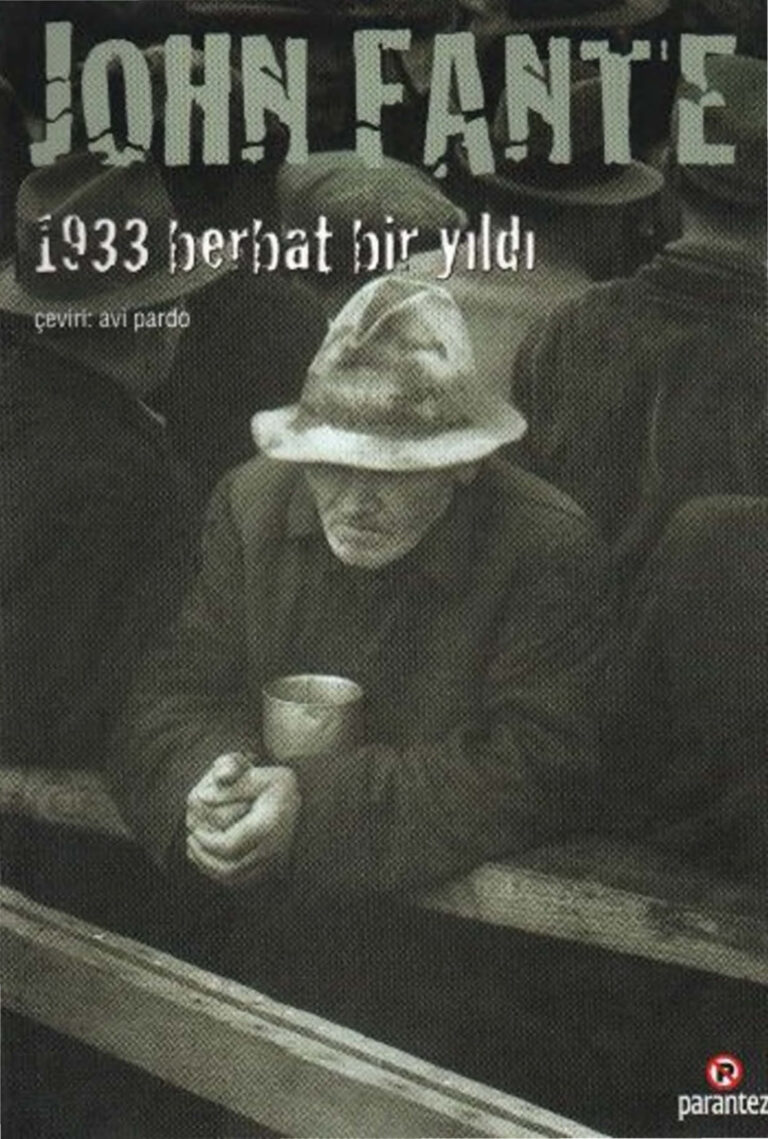 John Fante 1933 Berbat Bir Yıldı Parantez Yayınları Kitap Kapağı