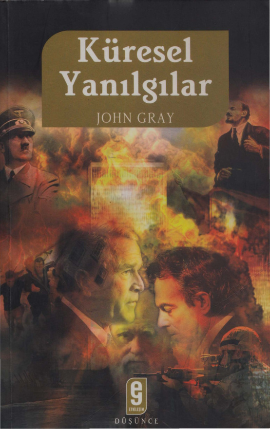 Küresel Yanılgılar PDF – John Gray