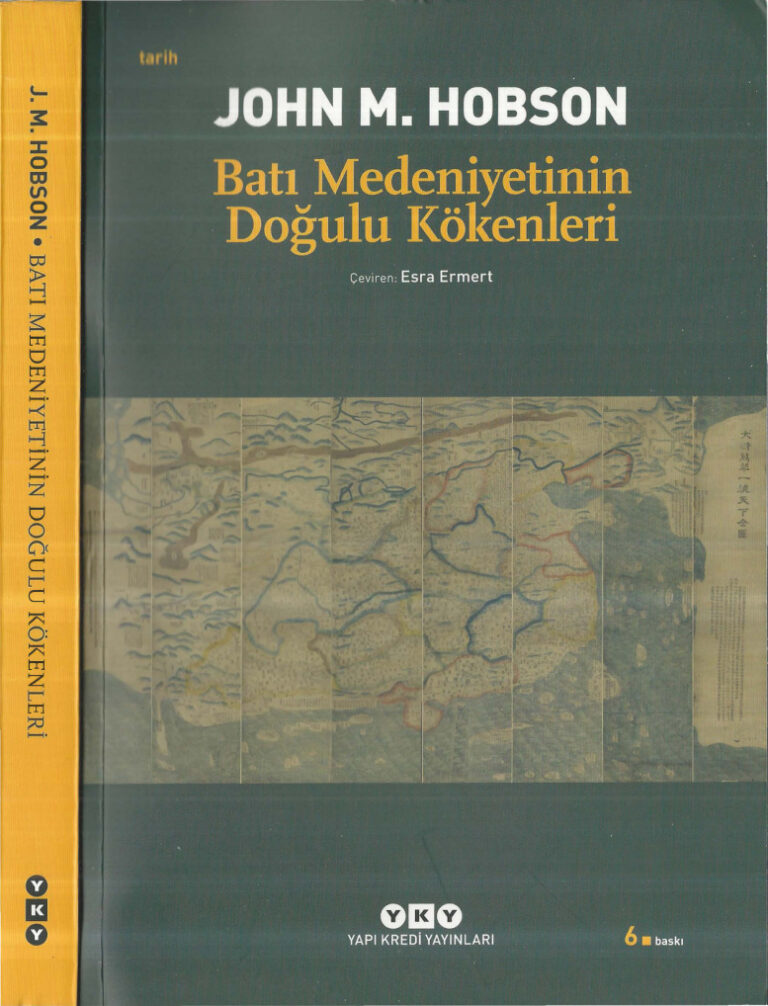 John M. Hobson Batı Medeniyetinin Doğülu Kökenleri YKY Kitap Kapağı