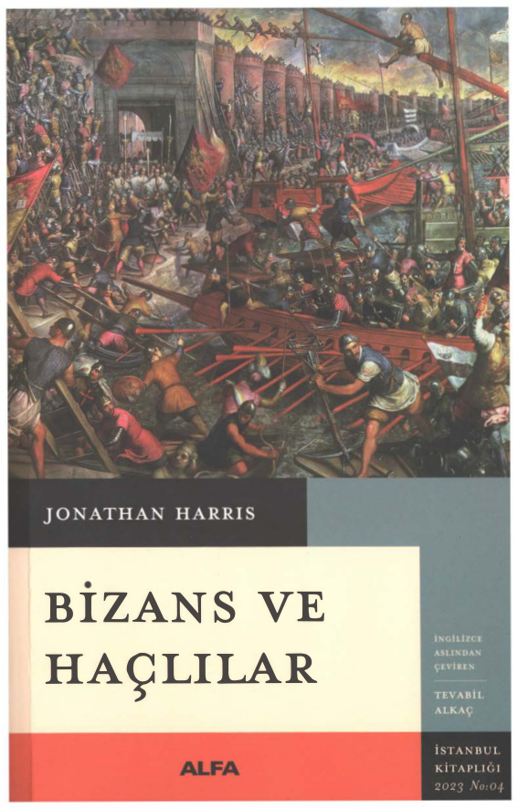 Bizans ve Haçlılar PDF – Jonathan Harris