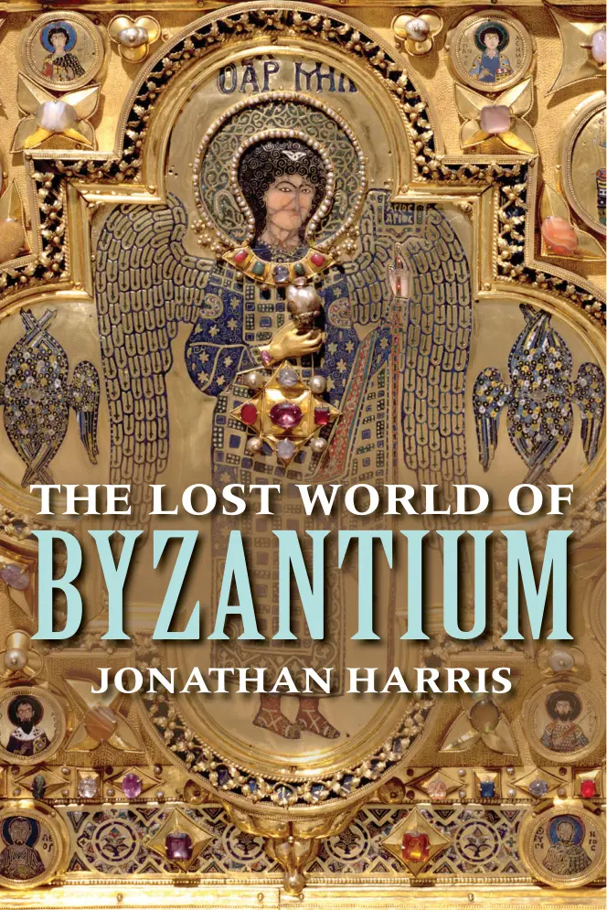 The Lost World Of Byzantium PDF – Jonathan Harris