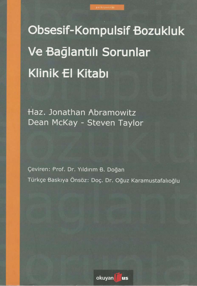 Obsesif Kompulsif Bozukluk ve Bağlantılı Sorunlar Klinik El Kitabı PDF – Jonathan S. Abramowitz vd.