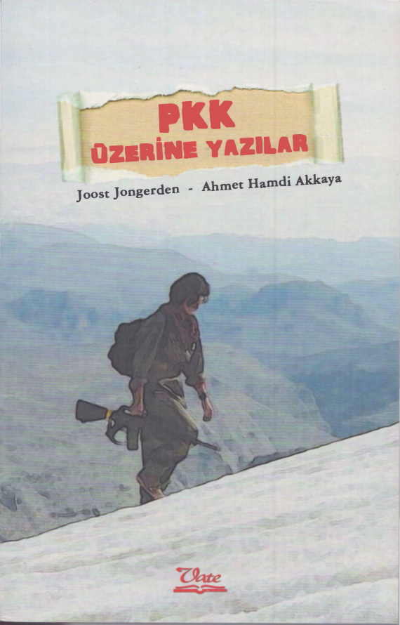 PKK Üzerine Yazılar PDF – Joost Jongerden, Ahmet Hamdi Akkaya
