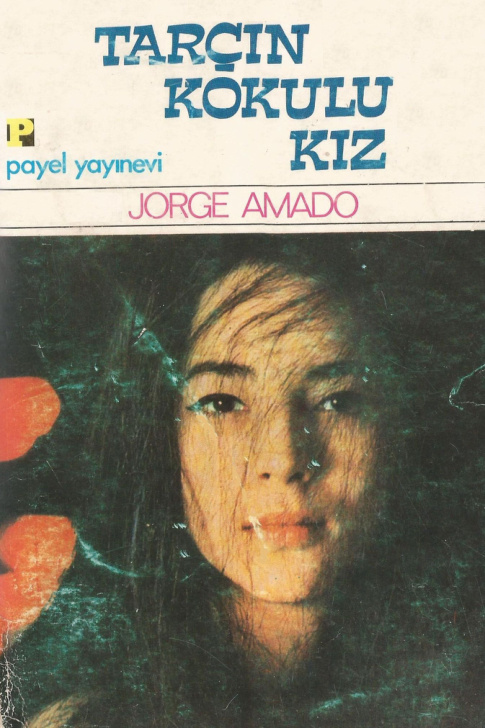 Tarçın Kokulu Kız PDF – Jorge Amado