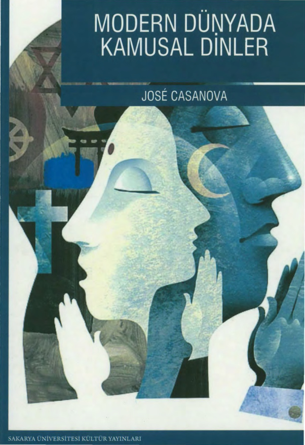 Modern Dünyada Kamusal Dinler PDF – Jose Casanova