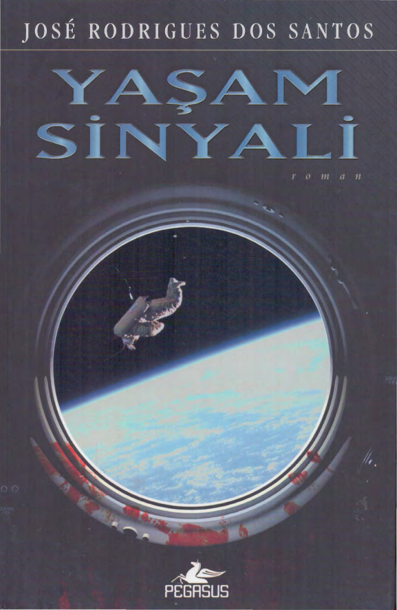 Yaşam Sinyali PDF – Jose Rodrigues Dos Santos