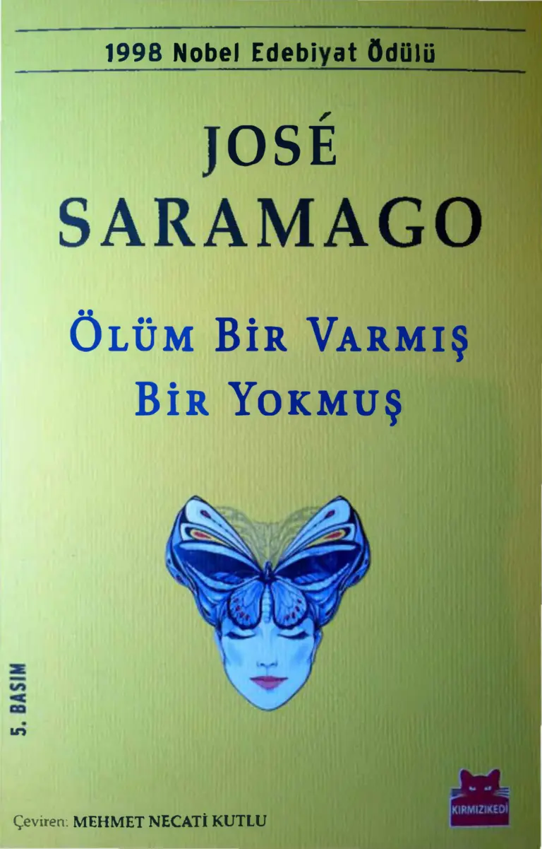 Jose Saramago Ölüm Bir Varmış Bir Yokmuş Kırmızı Kedi Yayınları Kitap Kapağı