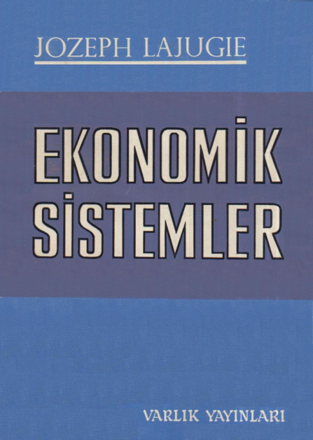 Ekonomik Sistemler PDF – Joseph Lajugie