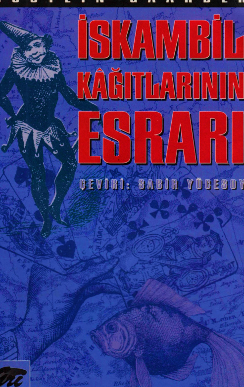 İskambil Kağıtlarının Esrarı PDF – Jostein Gaarder