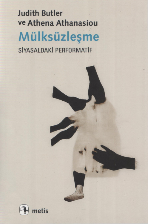 Mülksüzleşme PDF – Judith Butler, Athena Athanasiou