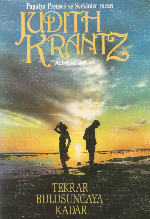 Tekrar Buluşuncaya Kadar PDF – Judith Krantz
