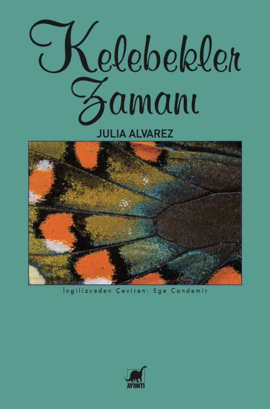 Kelebekler Zamanı PDF – Julia Alvarez
