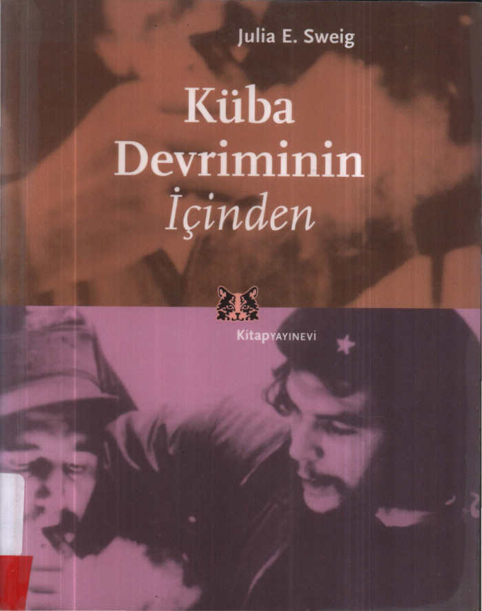 Küba Devriminin İçinden PDF – Julia E. Sweig