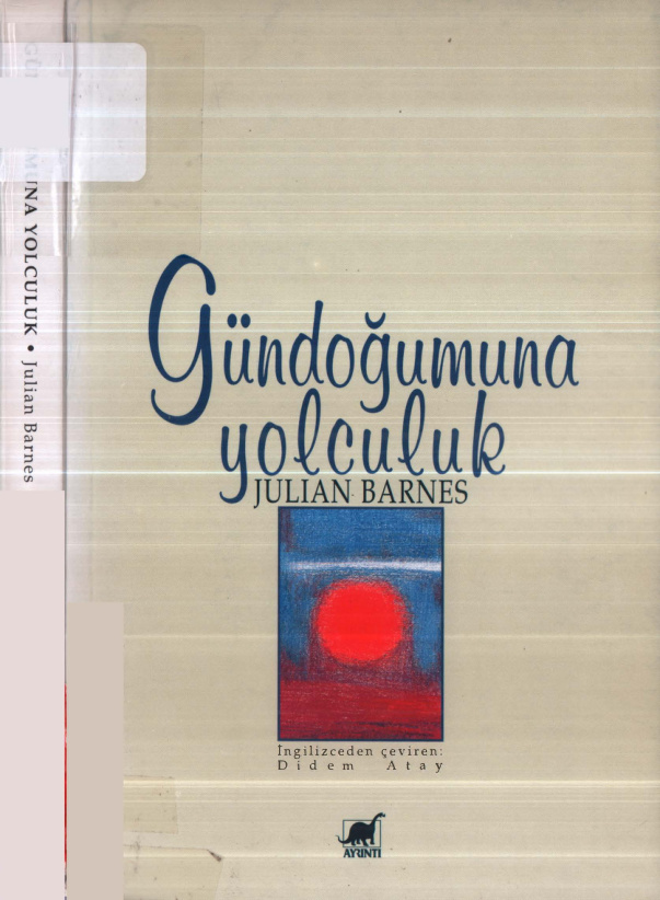 Gündoğumuna Yolculuk PDF – Julian Barnes