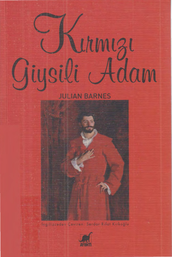 Kırmızı Giysili Adam PDF – Julian Barnes