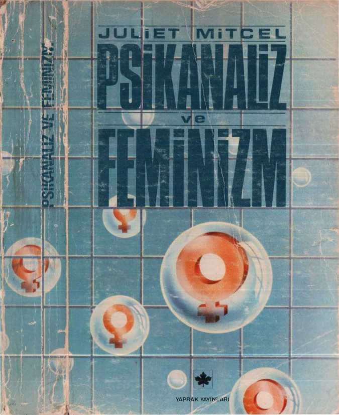 Psikanaliz ve Feminizm PDF – Juliet Mitchell