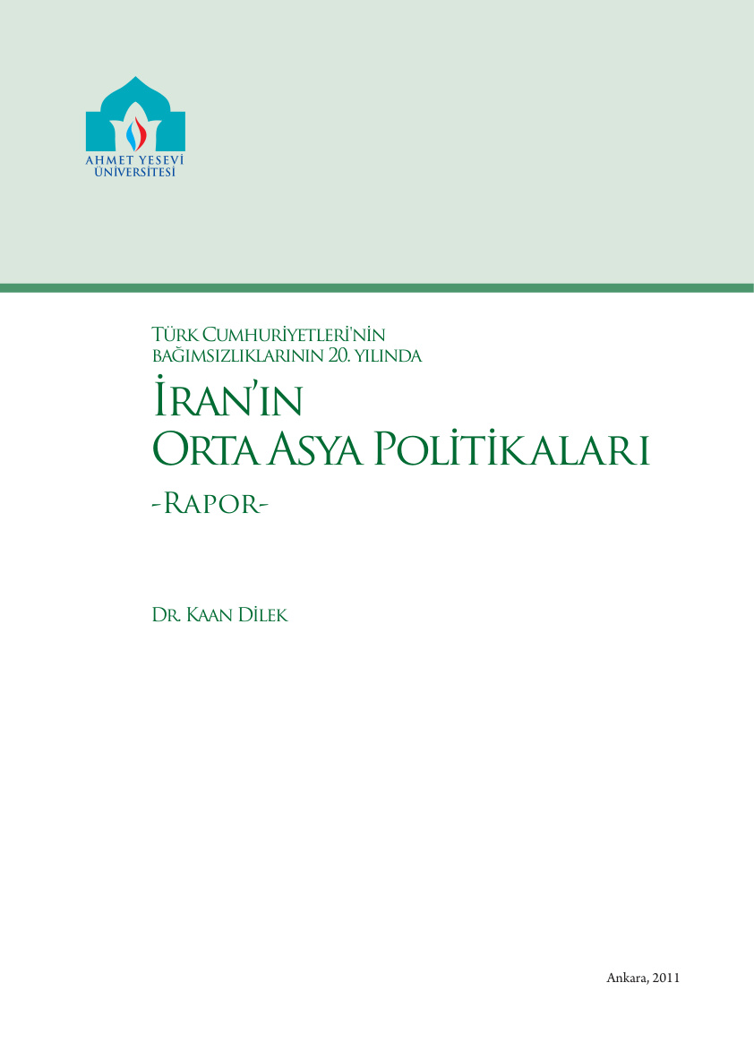 İran’ın Orta Asya Politikaları PDF – Kaan Dilek