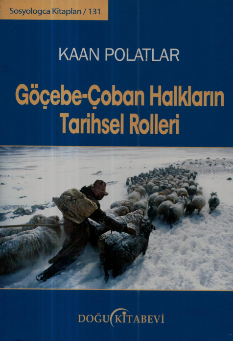 Göçebe Çoban Halkların Tarihsel Rolleri PDF – Kaan Polatlar