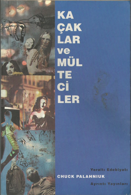 Kaçaklar ve Mülteciler PDF – Chuck Palahniuk