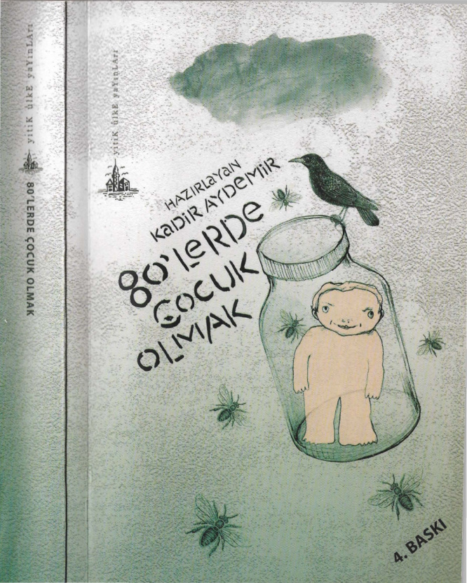 80’lerde Çocuk Olmak PDF – Kadir Aydemir
