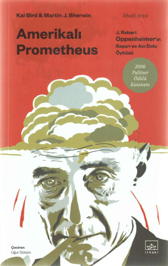 Amerikalı Prometheus PDF – Kai Bird, Martin J. Sherwin