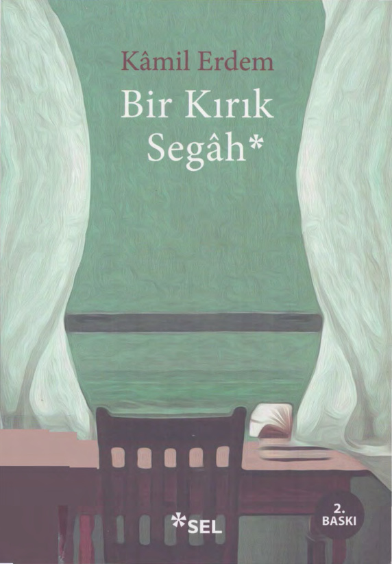 Bir Kırık Segah PDF – Kamil Erdem