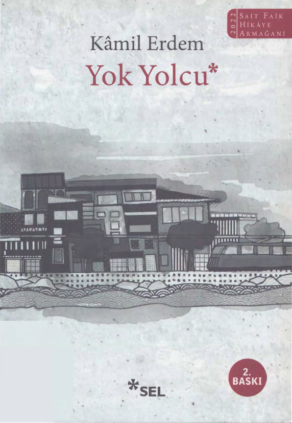 Yok Yolcu PDF – Kamil Erdem