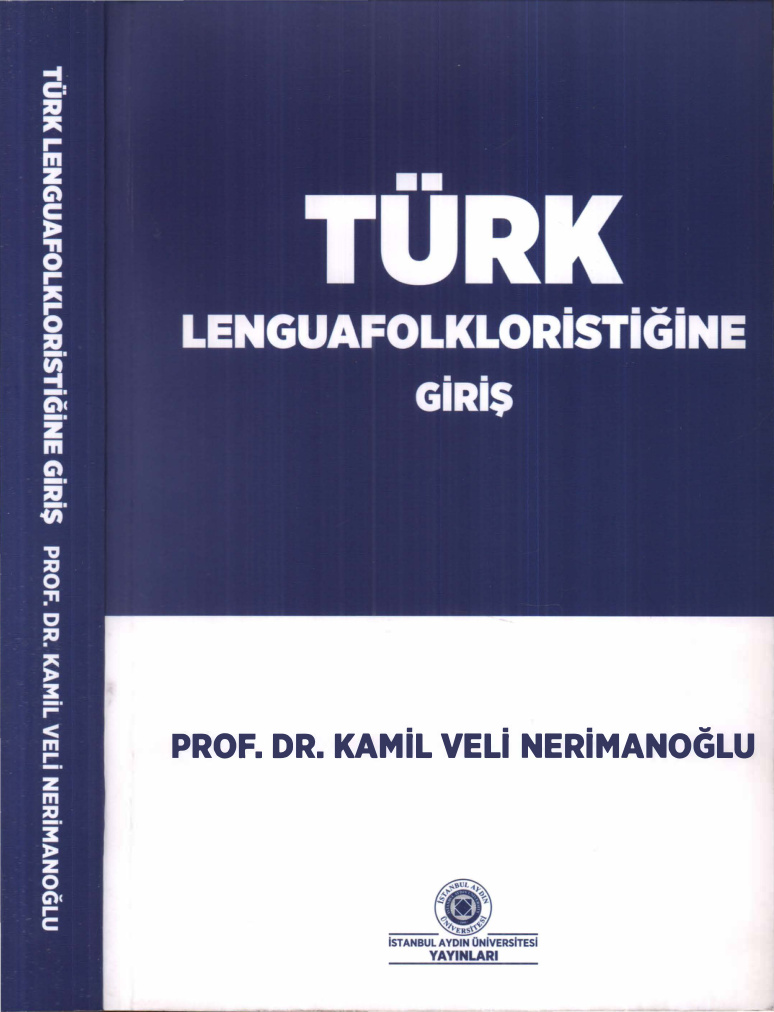 Türk Lenguafolkloristiğine Giriş PDF – Kamil Veli Nerimanoğlu