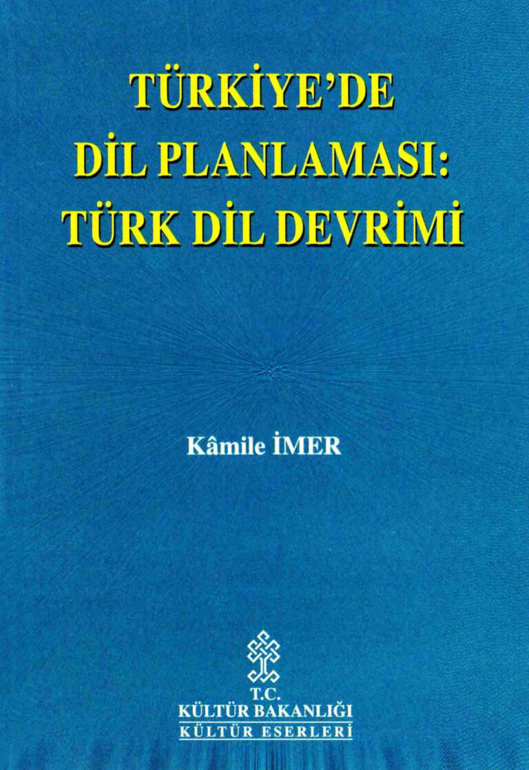 Kamile İmer Türkiye'de Dil Planlaması Kültür Bakanlığı Yayınları Kitap Kapağı