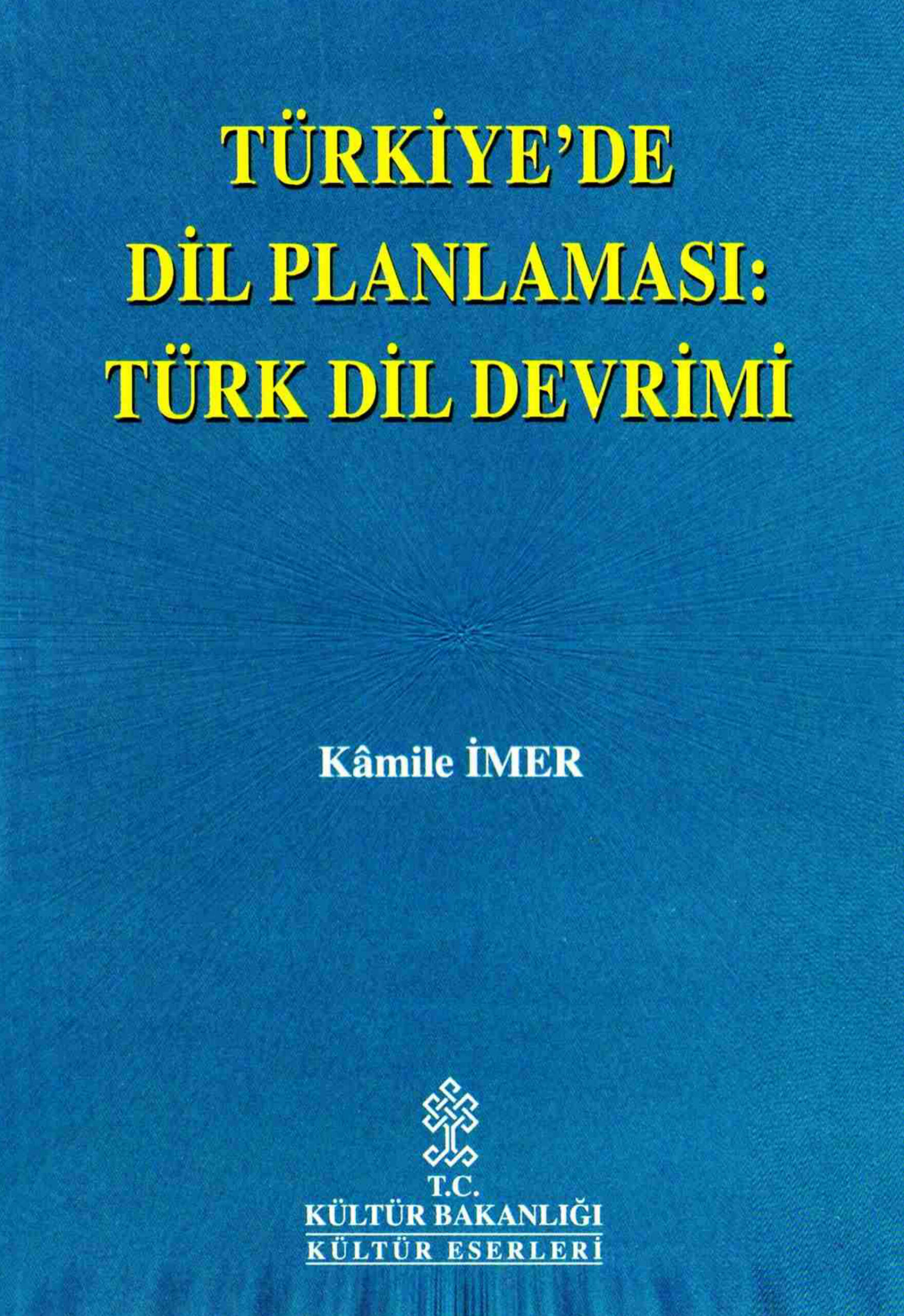 Türkiye’de Dil Planlaması PDF – Kamile İmer