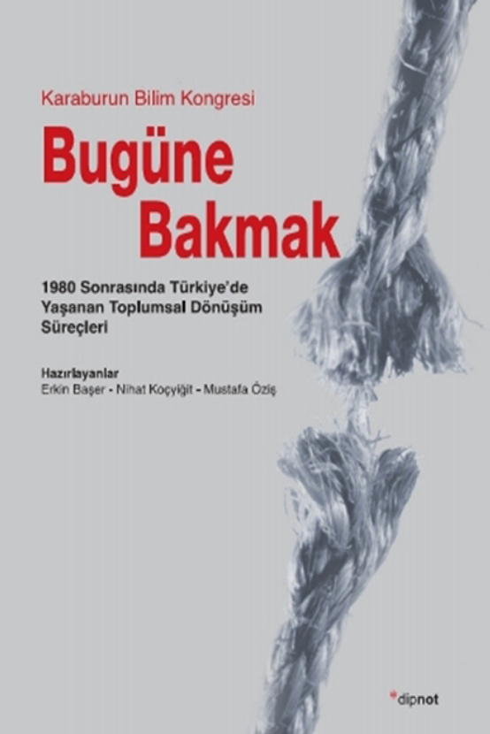 Karaburun Bilim Kongresi: Bugüne Bakmak PDF – Kolektif