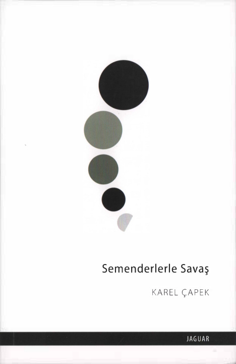 Semenderlerle Savaş (Jaguar) PDF – Karel Čapek
