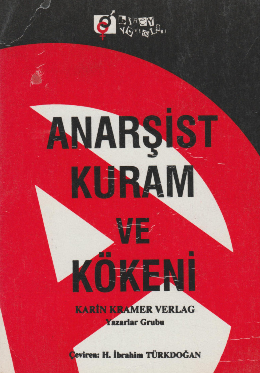 Anarşist Kuram ve Kökeni PDF – Karin Kramer Verlag Yazarlar Grubu