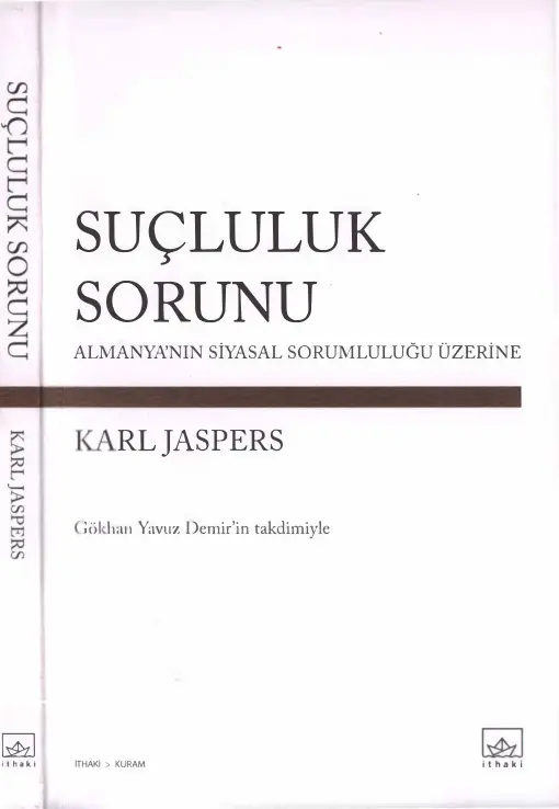 Suçluluk Sorunu PDF - Karl Jaspers 3 Karl Jaspers Suçluluk Sorunu İthaki Yayınları Kitap Kapağı