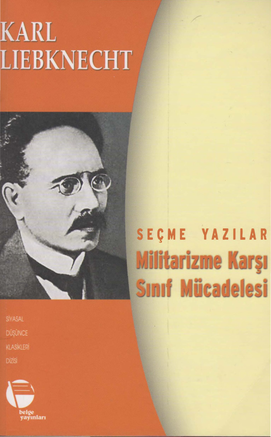 Militarizme Karşı Sınıf Mücadeleleri PDF – Karl Liebknecht