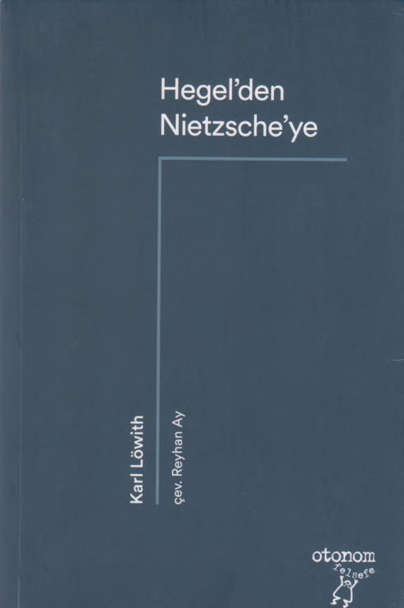 Hegel’den Nietzsche’ye PDF – Karl Löwith